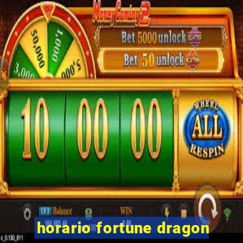 horario fortune dragon